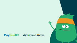 How can the PlaySafe BC Program Help You?